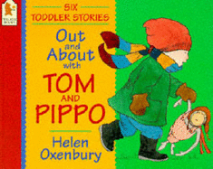 Out And About With Tom And Pippo - Oxenbury Helen