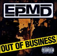 Out of Business - EPMD