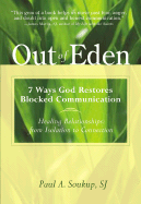 Out of Eden: 7 Ways God Restores Blocked Comunication