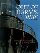 Out of Harm's Way: Moving America's Lighthouse