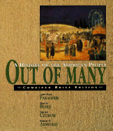 Out of Many: A History of the American People - Faragher, John Mack, Professor, and Czitrom, Daniel J, and Buhle, Mary Jo
