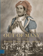 Out of Many, Volume 1: A History of the American People