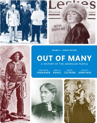 Out of Many: Volume 2 - Faragher, John Mack, and Buhle, Mari Jo, and Czitrom, Daniel H.