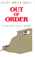 Out of Order: An Asey Mayo Cape Cod Mystery - Taylor, Phoebe Atwood