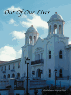 Out of Our Lives