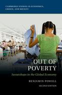 Out of Poverty: Sweatshops in the Global Economy