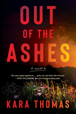 Out of the Ashes - Thomas, Kara