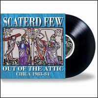 Out of the Attic - Scaterd Few
