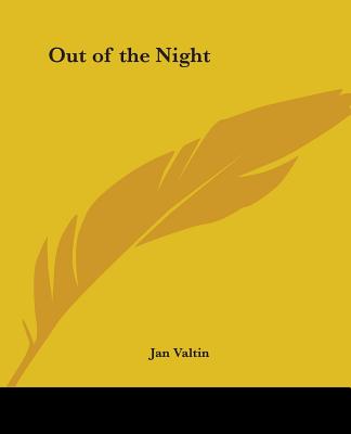 Out of the Night - Valtin, Jan