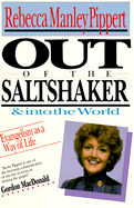 Out of the Saltshaker and Into the World: Evangelism as a Way of Life