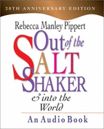 Out of the Saltshaker: Evangelism as a Way of Life