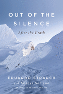 Out of the Silence: After the Crash
