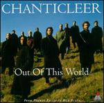 Out of This World: A Chanticleer Portrait