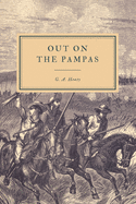 Out on the Pampas: The Young Settlers