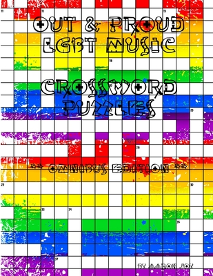 Out & Proud LGBT Music Crossword Puzzles: Omnibus Edition - Joy, Aaron