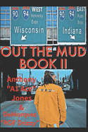 Out The Mud 2