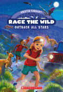 Outback All-Stars (Race the Wild #5): Volume 5