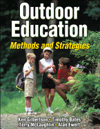 Outdoor Education: Methods and Strategies