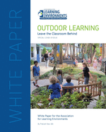 Outdoor Learning: Leaving the Classroom Behind