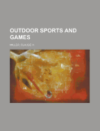 Outdoor Sports and Games