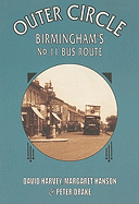Outer Circle: Birmingham's No. 11 Bus Route