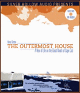 Outermost House: A Year of Life on the Great Beach of Cape Cod
