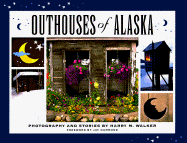 Outhouses of Alaska