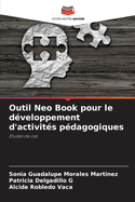 Outil Neo Book pour le d?veloppement d'activit?s p?dagogiques