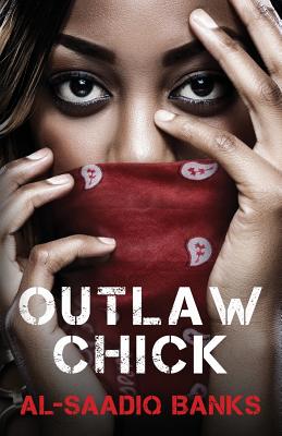 Outlaw Chick - Banks, Saadiq