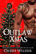 Outlaw Xmas: Insurgents Motorcycle Club