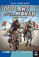 Outlaws of the Marsh Volume 4 Rags to Riches - Chen, Wei, MD