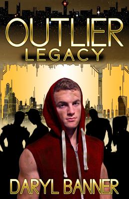Outlier: Legacy - Banner, Daryl