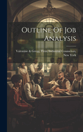 Outline Of Job Analysis