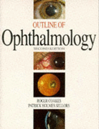 Outline of Ophthalmology - Coakes, Roger L