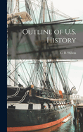 Outline of U.S. History