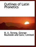 Outlines of Latin Phonetics