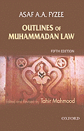 Outlines of Muhammadan Law