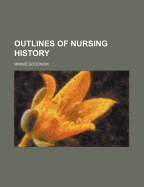 Outlines of Nursing History