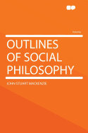 Outlines of Social Philosophy