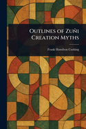 Outlines of Zui Creation Myths