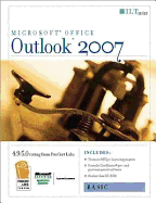 Outlook 2007: Basic + Certblaster & CBT, Student Manual with Data