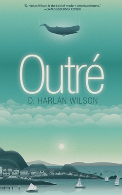 Outr - Wilson, D Harlan