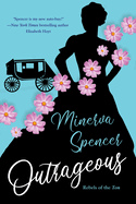 Outrageous: A Gripping Historical Regency Romance Book