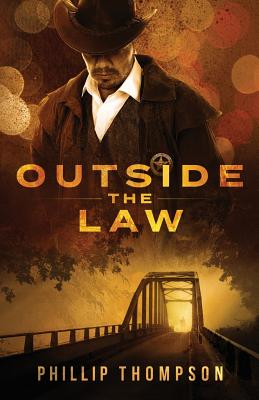 Outside the Law - Thompson, Phillip