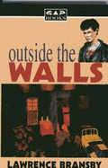 Outside the Walls