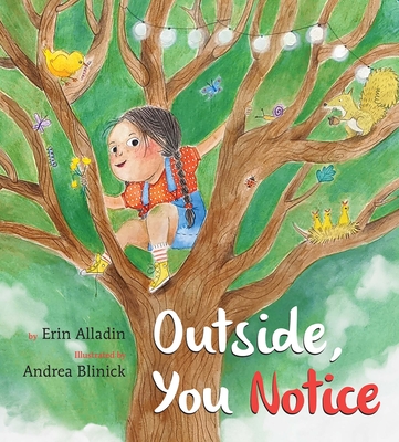 Outside, You Notice - Alladin, Erin