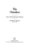 Outsiders Jews & Corp America