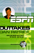 Outtakes - Patrick, Dan, and Sampras, Pete (Introduction by), and Hassan, John (Editor)