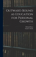 Outward Bound as Education for Personal Growth