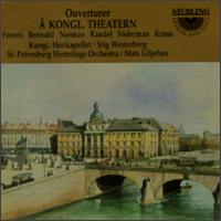 Ouverturer  Kongl Theatern - Kungliga Hovkapellet; St. Petersburg Hermitage Orchestra